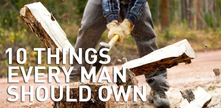 Ten things every man should own